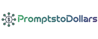 PromptsToDollars logo – Making money online with AI and prompts blog website