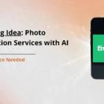 Fiverr gig ideas for photo restoration services using AI with smartphone showing Fiverr app and no experience needed text.