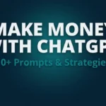 Featured image with a deep navy blue background. Bold white text reads "MAKE MONEY WITH CHATGPT" with a cursor block icon. Teal subtext below reads "10+ Prompts & Strategies." An orange geometric line accents the top left corner.