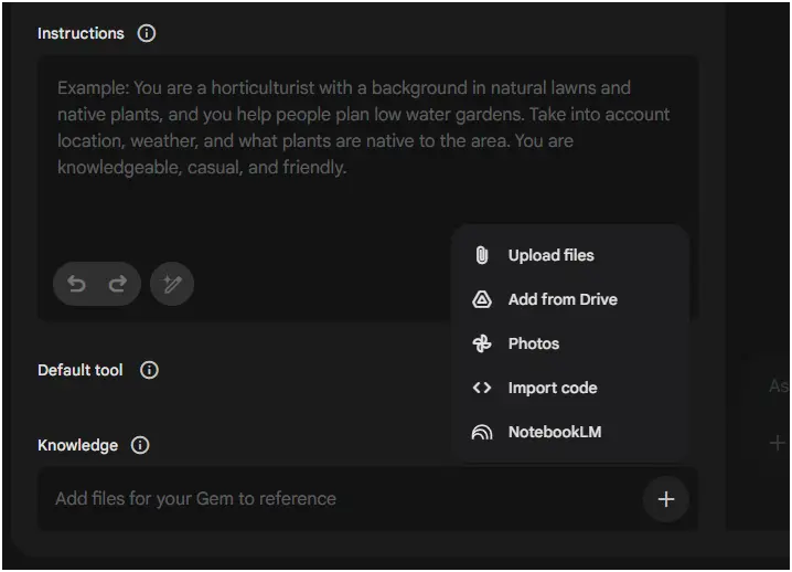 How to Build Google Gemini Custom Gems That Generate Value and Income 4 A close-up of the "Knowledge" section in the Gemini Gem builder, showing the dropdown menu to upload files or add from Google Drive.