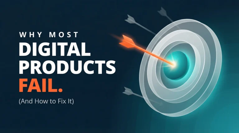 Illustration with the headline "Why Most Digital Products Fail," featuring a target with arrows missing the bullseye to represent missed market needs.